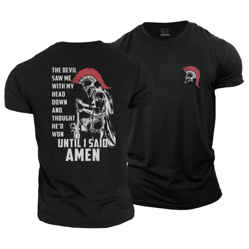 Men's He'd Won Until I Said Amen Cotton T-Shirt